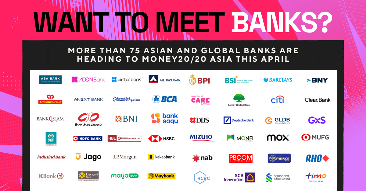 More than 75 Asian and global banks heading to Money20/20 Asia